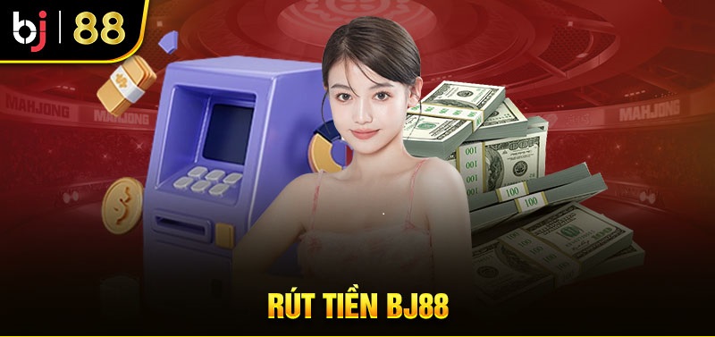 Điều kiện phải tuân thủ khi rút tiền BJ88