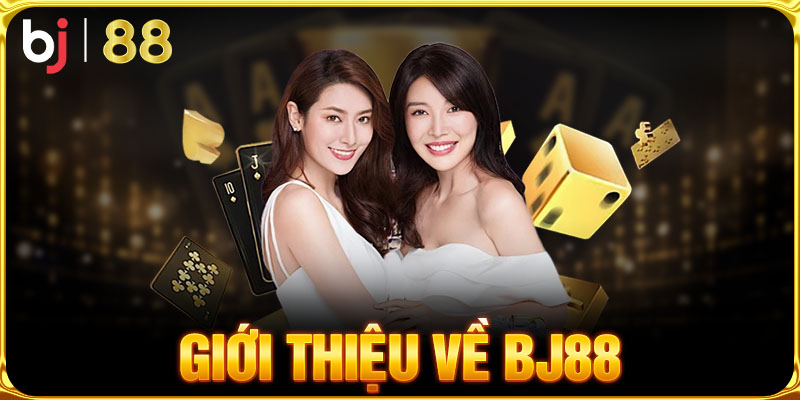 Sơ bộ thông tin về nhà cái BJ88